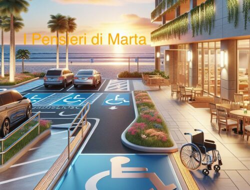 Turismo Accessibile I Pensieri di Marta Strutture Ricettive Accessibili Hotel Ristoranti Spiagge Luoghi della Cultura